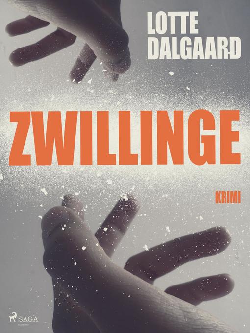 Title details for Zwillinge by Lotte Dalgaard - Available